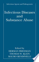 Infectious diseases and substance abuse /