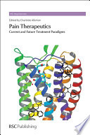 Pain therapeutics : current and future treatment paradigms /