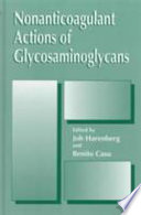 Nonanticoagulant actions of glycosaminoglycans /