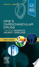 Opie's cardiovascular drugs : a companion to Braunwald's heart disease /