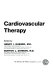 Cardiovascular therapy ; the art and the science /