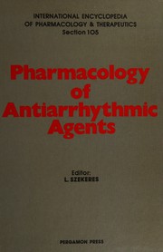 Pharmacology of antiarrhythmic agents /