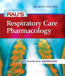 Rau's respiratory care pharmacology.