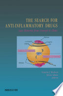 The search for anti-inflammatory drugs : case histories from concept to clinic /
