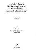 Antiviral agents : the development and assessment of antiviral chemotherapy /