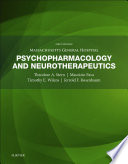 Massachusetts General Hospital psychopharmacology and neurotherapeutics /