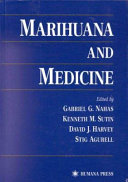 Marihuana and medicine /