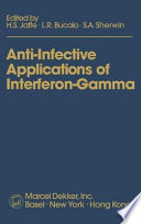 Anti-infective applications of interferon-gamma /