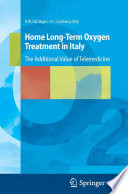 Home long terms oxygen treatment in Italy : the additional value of telemedicine /