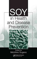 Soy in health and disease prevention /