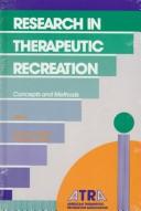 Research in therapeutic recreation : concepts and methods /