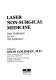 Laser non-surgical medicine : new challenges for an old application /