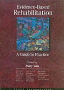 Evidence-based rehabilitation : a guide to practice /
