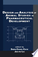 Design and analysis of animal studies in pharmaceutical development /