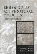 Biologically active natural products : pharmaceuticals /