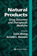Natural products : drug discovery and therapeutic medicine /