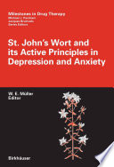 St. John's Wort and its active principles in depression and anxiety /