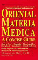 Oriental materia medica : a concise guide /