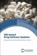 Silk-based drug delivery systems /