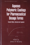 Aqueous polymeric coatings for pharmaceutical dosage forms /