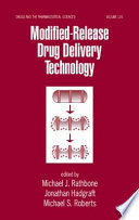 Modified-release drug delivery technology /