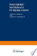 Polymeric materials in medication /