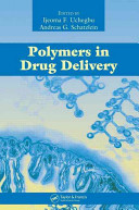 Polymers in drug delivery /