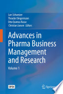 Advances in Pharma Business Management and Research : Volume 1 /