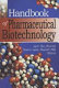 Handbook of pharmaceutical biotechnology /