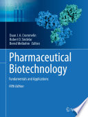 Pharmaceutical Biotechnology : Fundamentals and Applications /