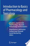 Introduction to Basics of Pharmacology and Toxicology : Volume 3 : Experimental Pharmacology : Research Methodology and Biostatistics /