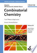 Combinatorial chemistry : from theory to application /