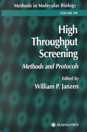 High throughput screening : methods and protocols /