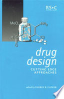 Drug design : cutting edge approaches /