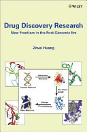 Drug discovery research : new frontiers in the post-genomic era /
