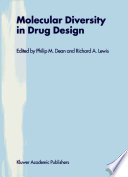 Molecular diversity in drug design /