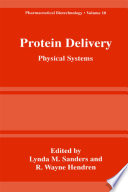 Protein delivery : physical systems /