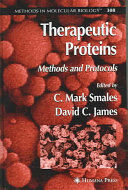 Therapeutic proteins : methods and protocols /