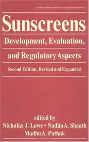 Sunscreens : development, evaluation, and regulatory aspects /