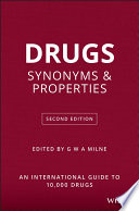 Drugs : synonyms and properties /