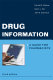 Drug information : a guide for pharmacists /