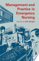 Management and practice in emergency nursing /