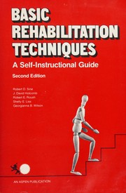 Basic rehabilitation techniques : a self-instructional guide /