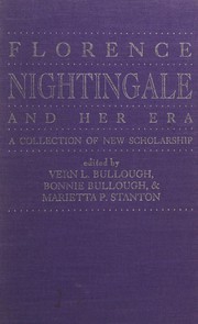 Florence Nightingale and her era : a collection of new scholarship /