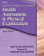 Student lab manual to accompany health assessment & physical examination /