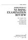 Addison-Wesley's nursing examination review /