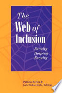 The web of inclusion : faculty helping faculty /