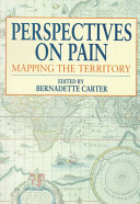 Perspectives on pain : mapping the territory /