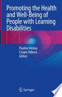 Promoting the Health and Well-Being of People with Learning Disabilities /