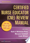 Certified nurse educator (CNE) review manual /